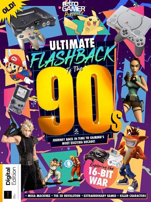 Title details for Retro Gamer Presents: Ultimate Flashback To The 90s by Future Publishing Ltd - Available